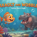 Axaolt and Wobble Theme Digital single