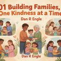01 Building Families-One Kindness at a Time - digital single