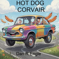 Hot Dog Corvair- digital single