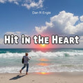 Hit in the Heart – Digital Single