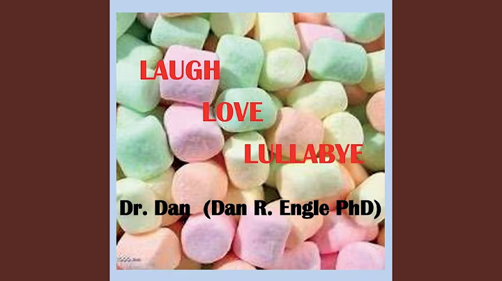 Laugh Love Lullabye
